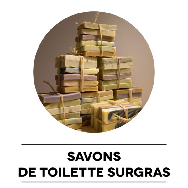 Savons de toilette surgras